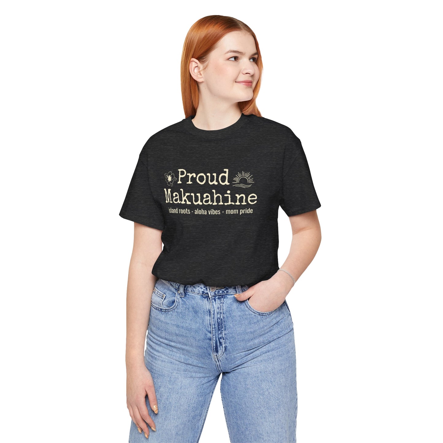 Proud Makuahine – Rooted in Aloha Women's Graphic Tee