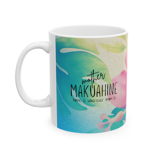 11oz Mug Makuahine - Global Village Kailua Boutique