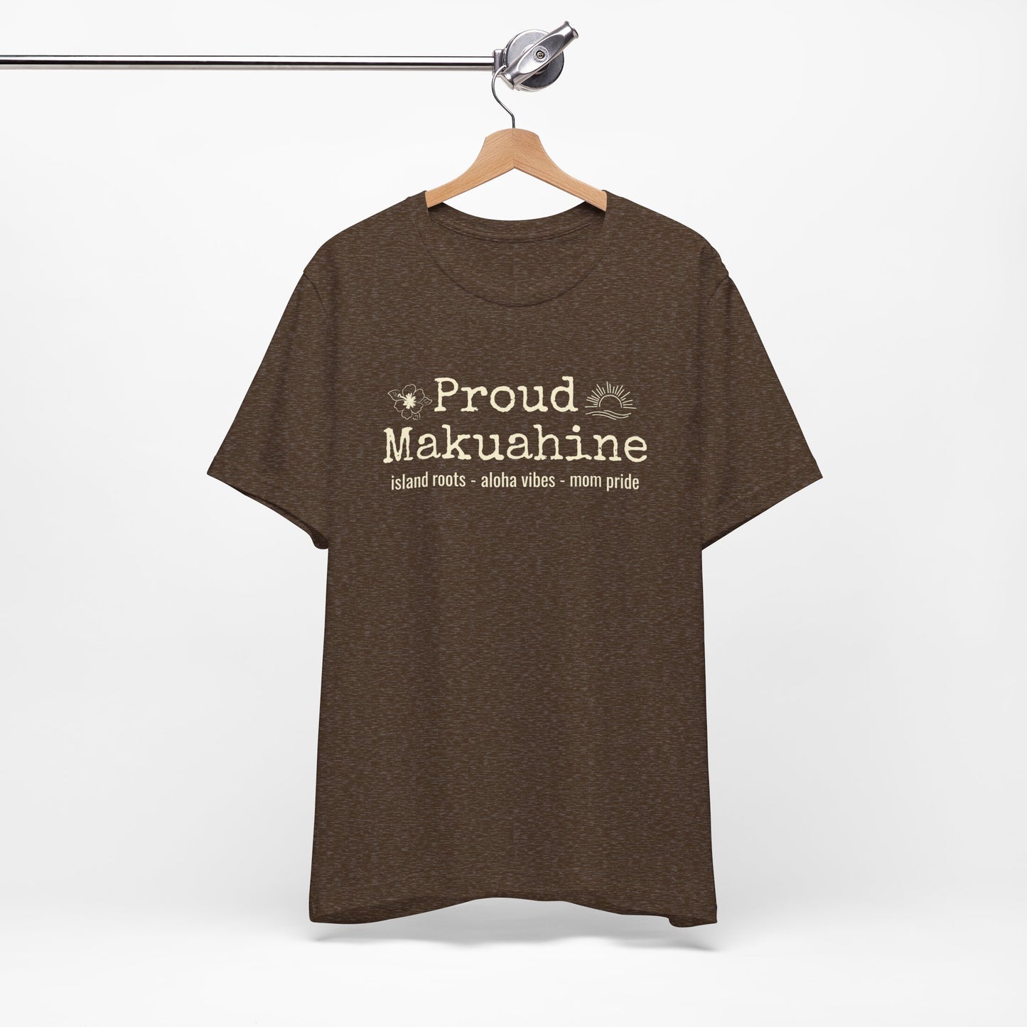 Proud Makuahine – Rooted in Aloha Women's Graphic Tee