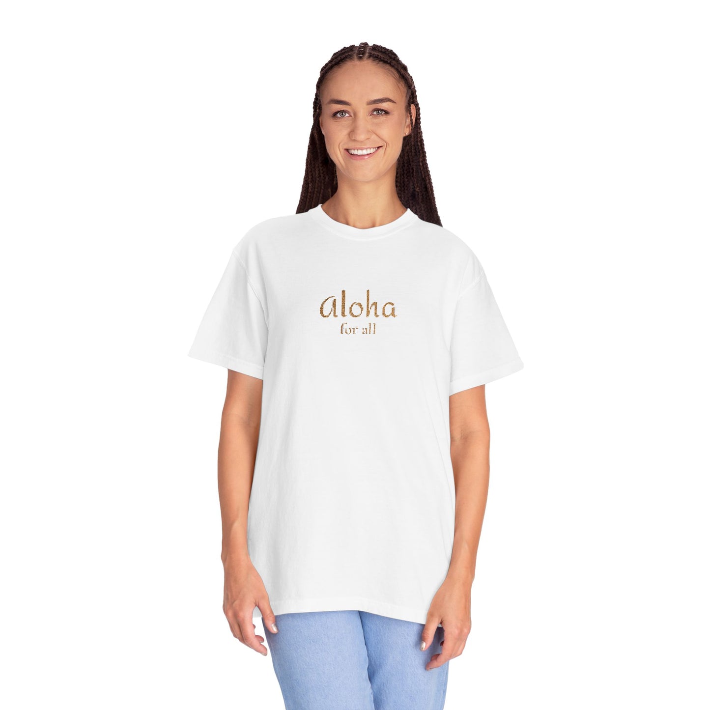 Aloha for All Embroidered Comfort Colors Tee