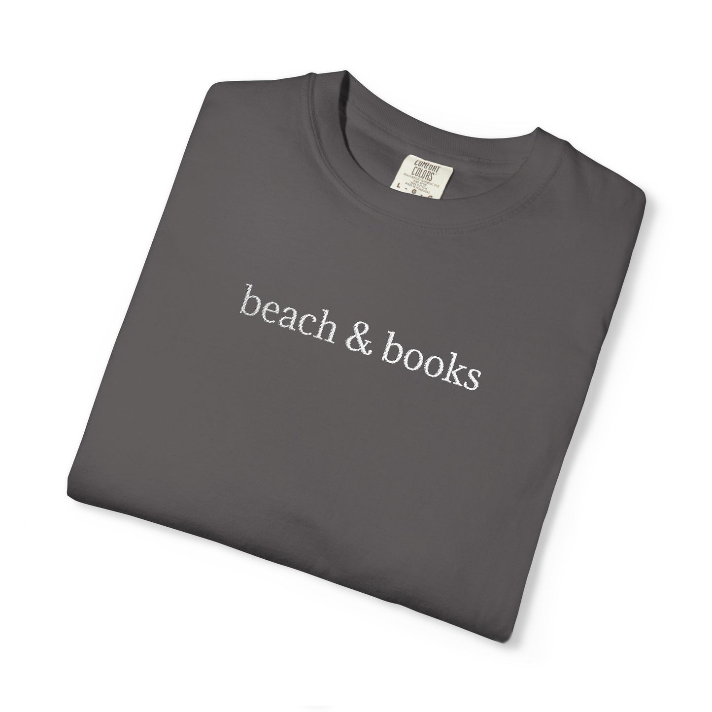 Beach & Books Embroidered Tee – Comfort Colors Unisex T-Shirt