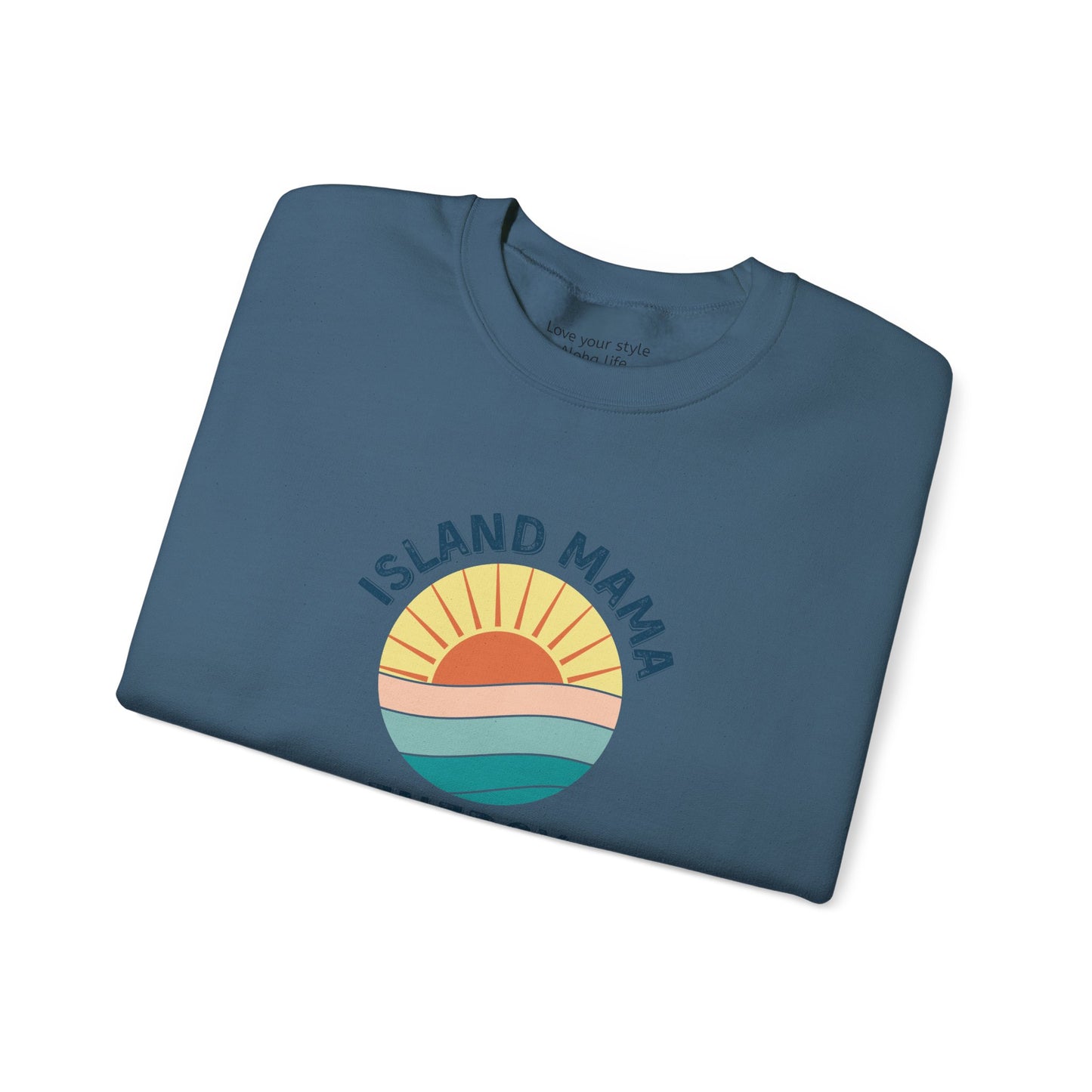 Island Mama Energy Sweatshirt – Sun, Surf, and Aloha Vibes