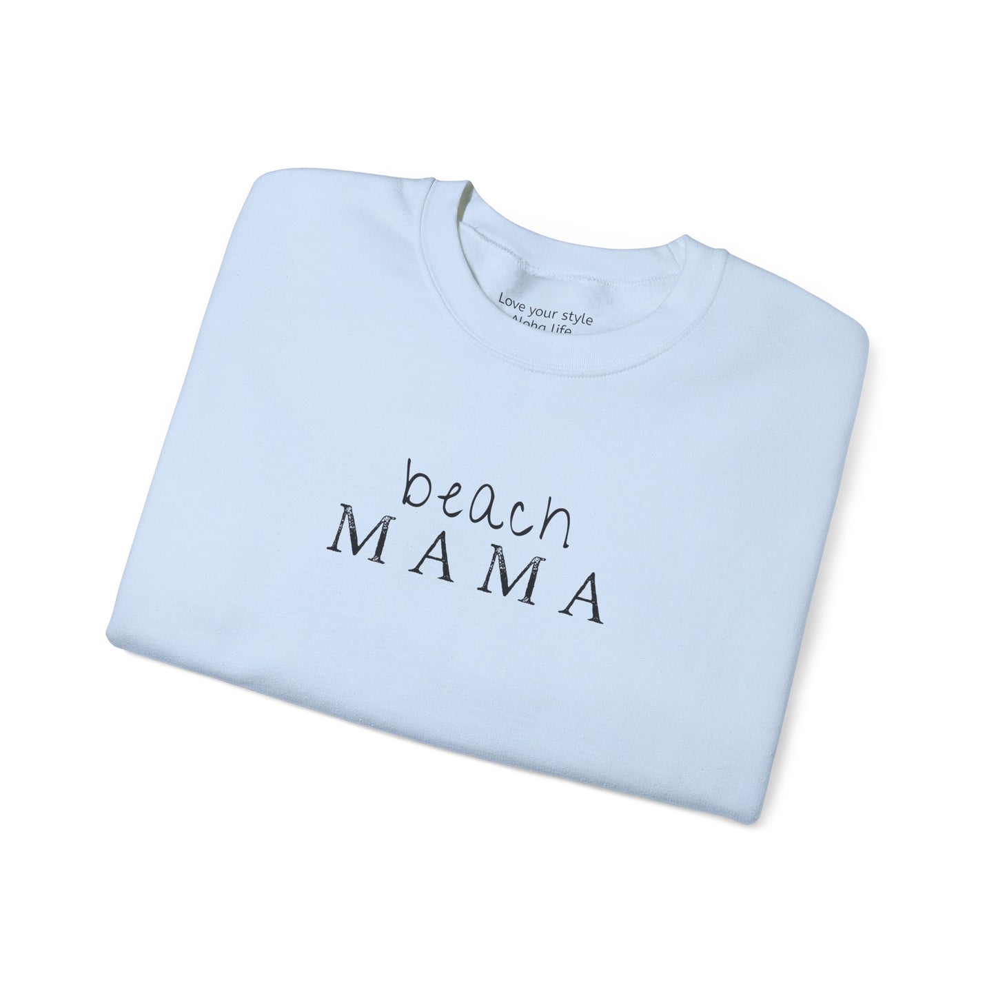 Beach Mama Graphic Sweatshirt – Salty Air, Aloha Hair