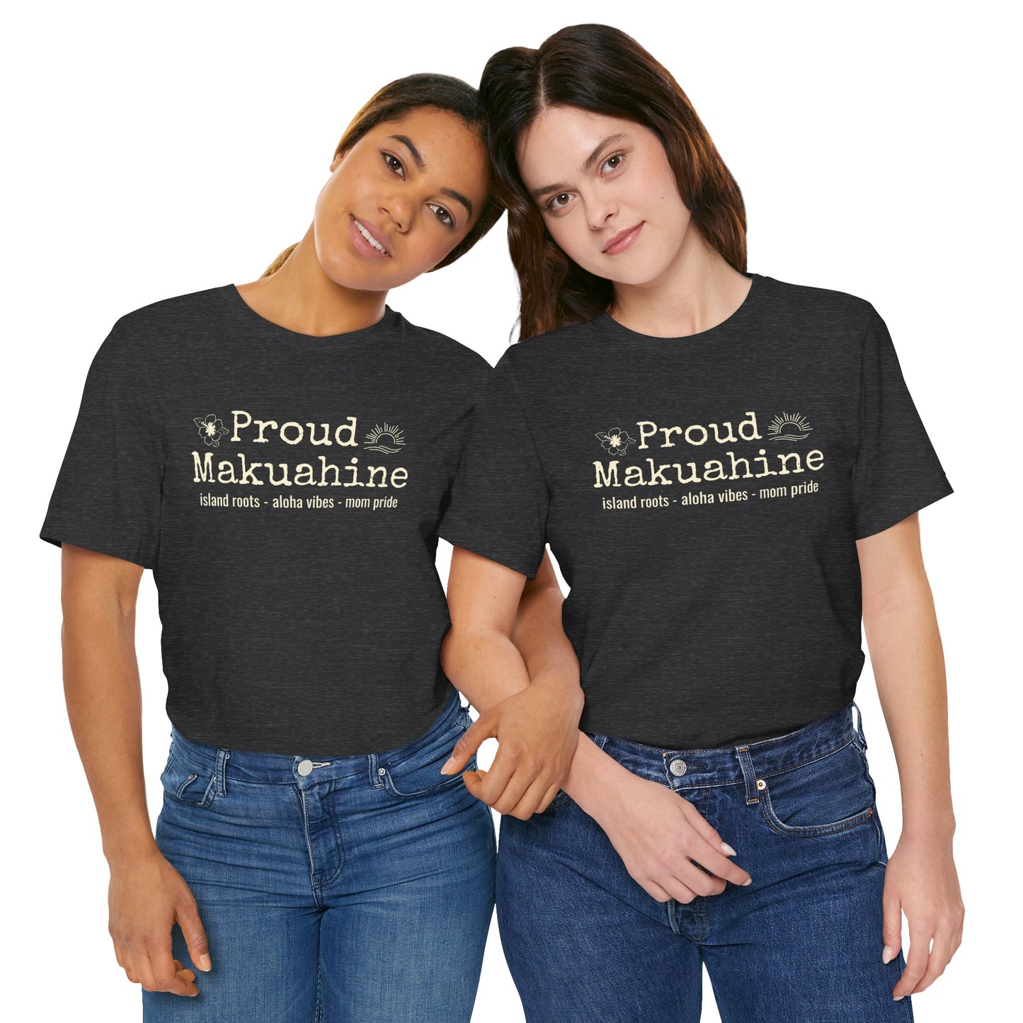 Proud Makuahine – Rooted in Aloha Women's Graphic Tee