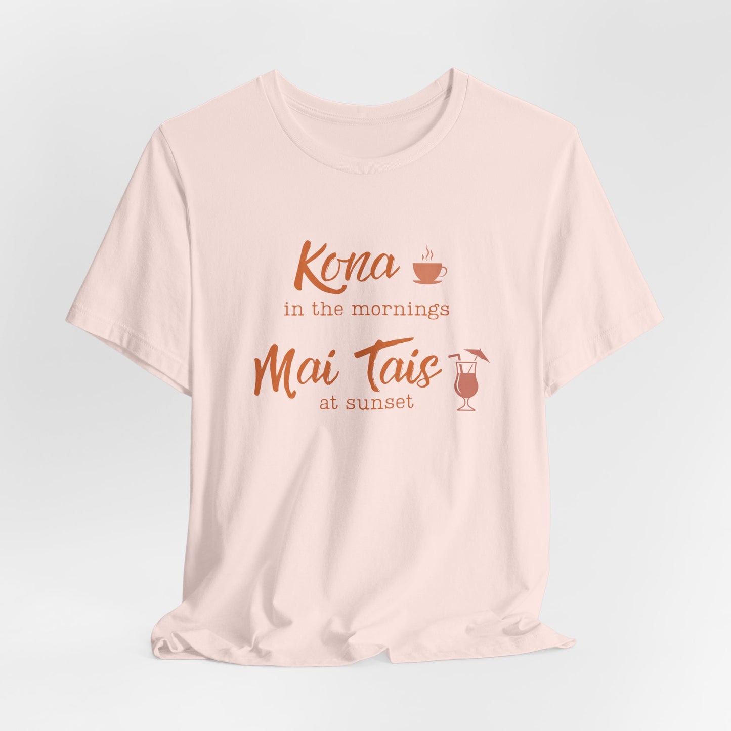 Kona in the Morning, Mai Tais at Sunset Graphic Tee