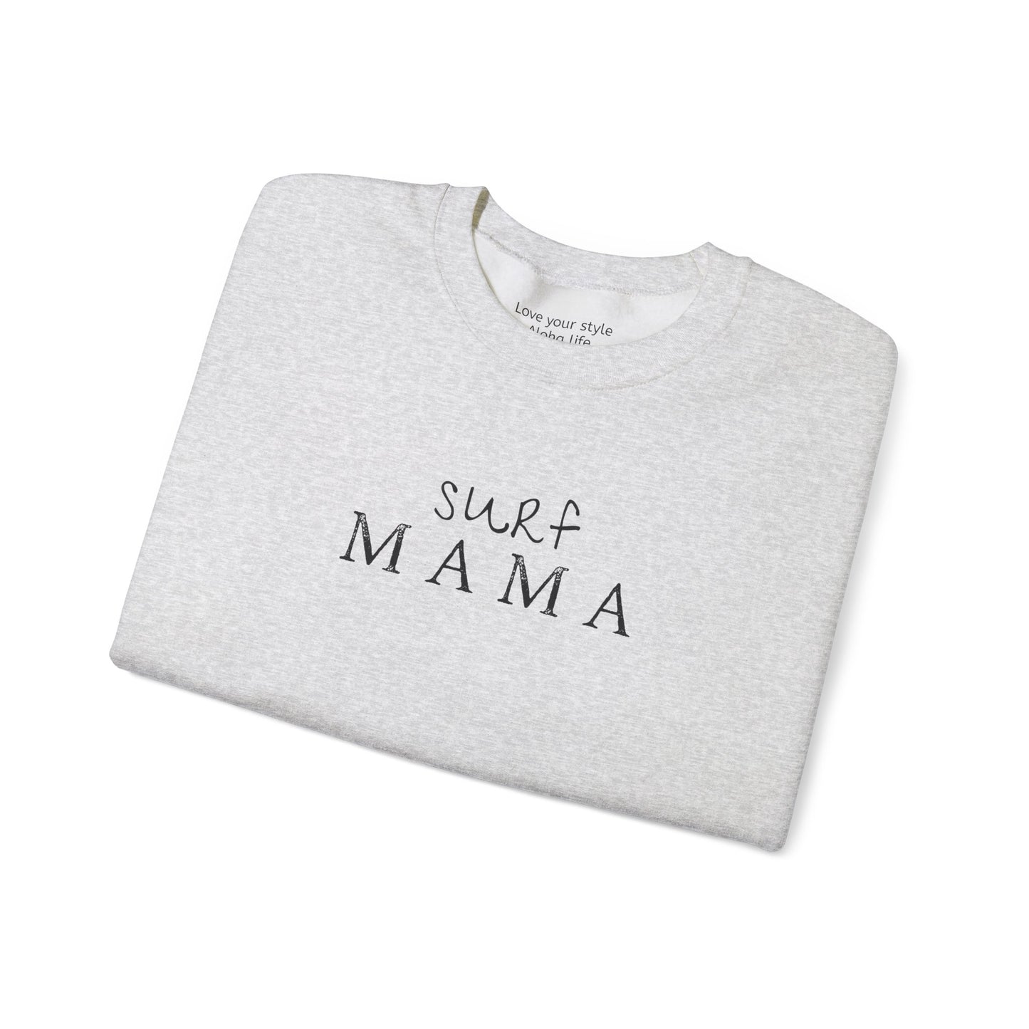 Surf Mama Graphic Sweatshirt – Waves, Wahine, Aloha