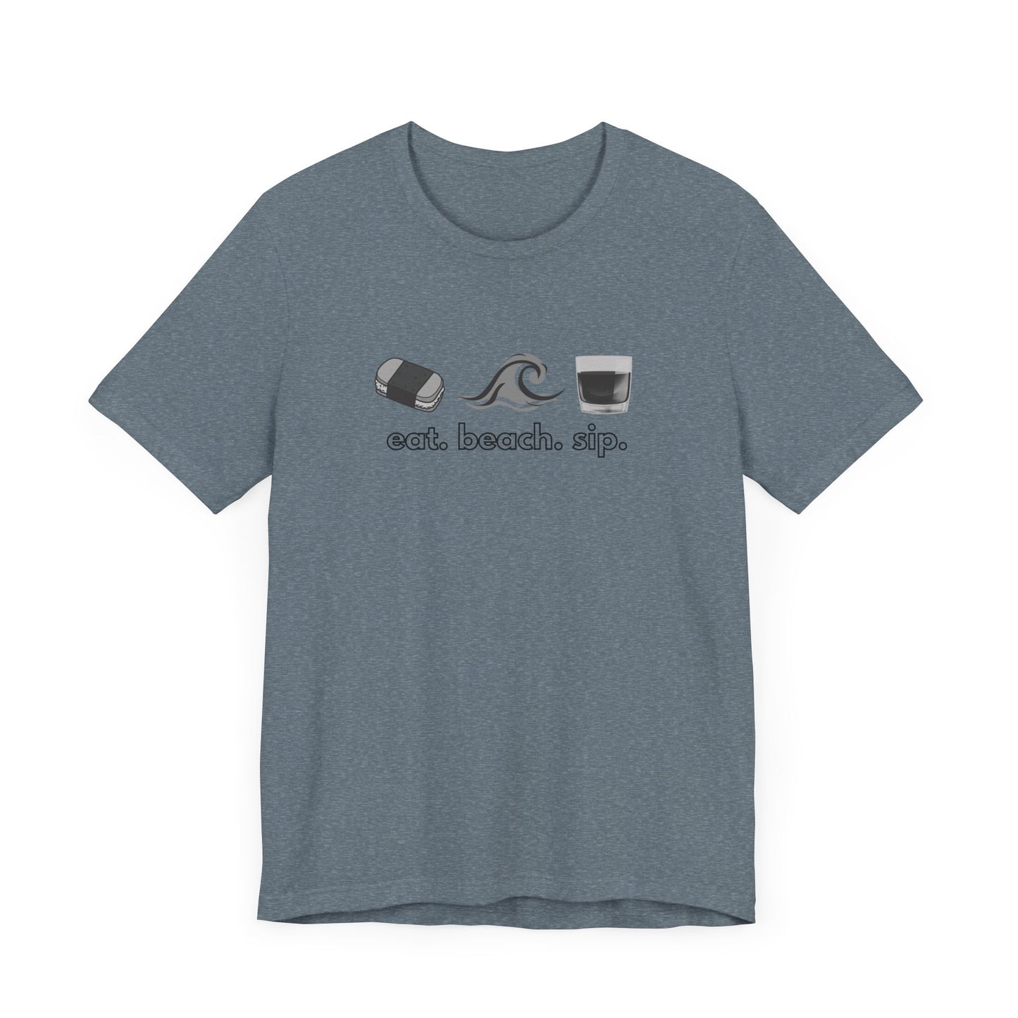 Eat Beach Sip Graphic Tee