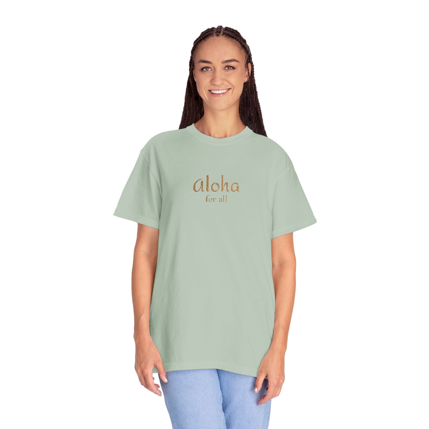 Aloha for All Embroidered Comfort Colors Tee