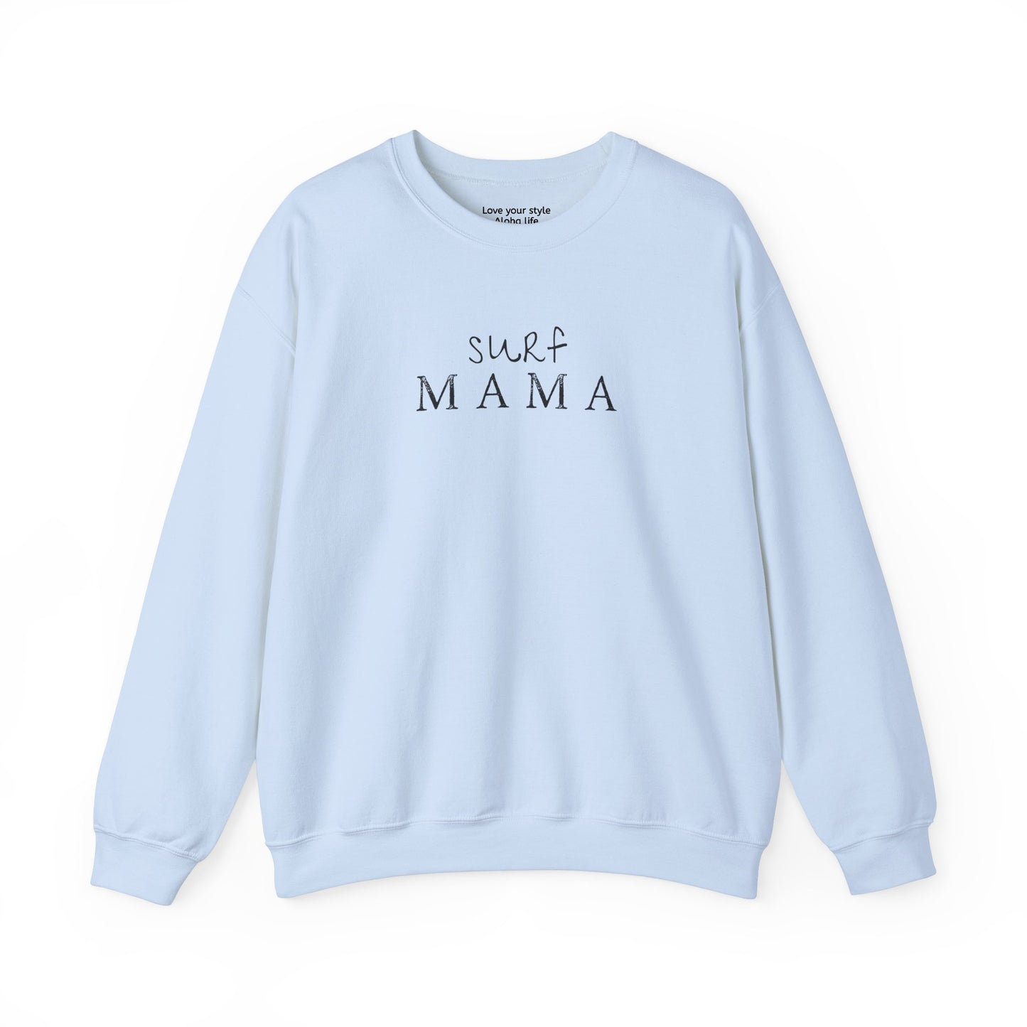 Surf Mama Graphic Sweatshirt – Waves, Wahine, Aloha