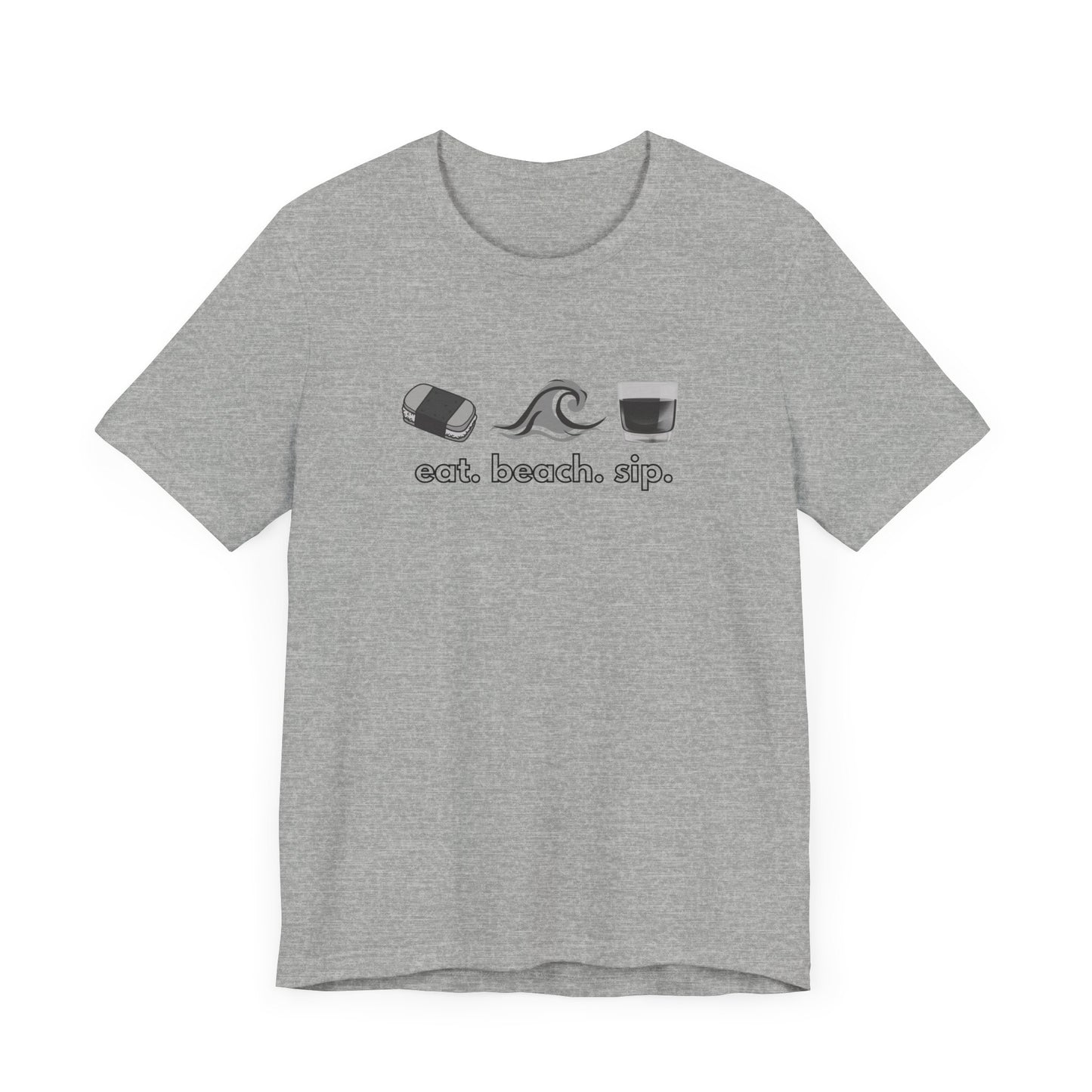 Eat Beach Sip Graphic Tee