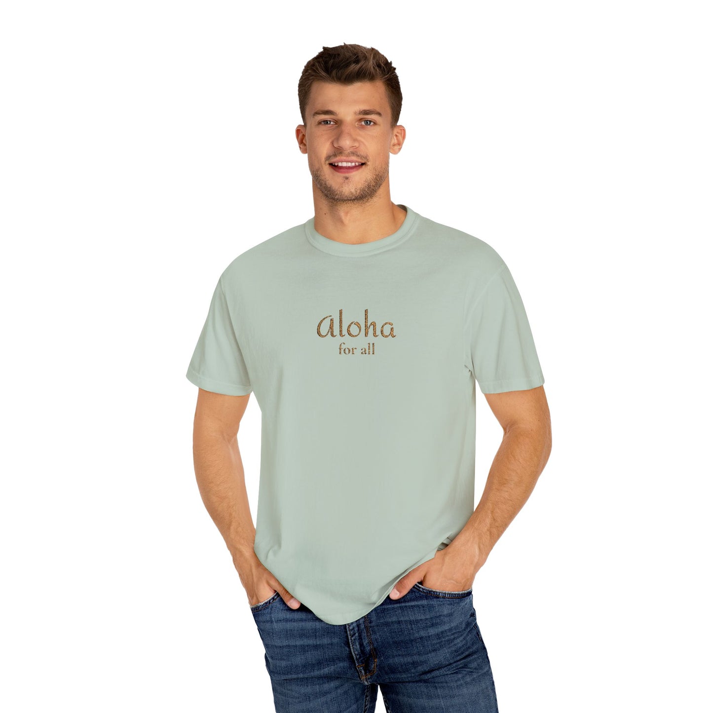 Aloha for All Embroidered Comfort Colors Tee