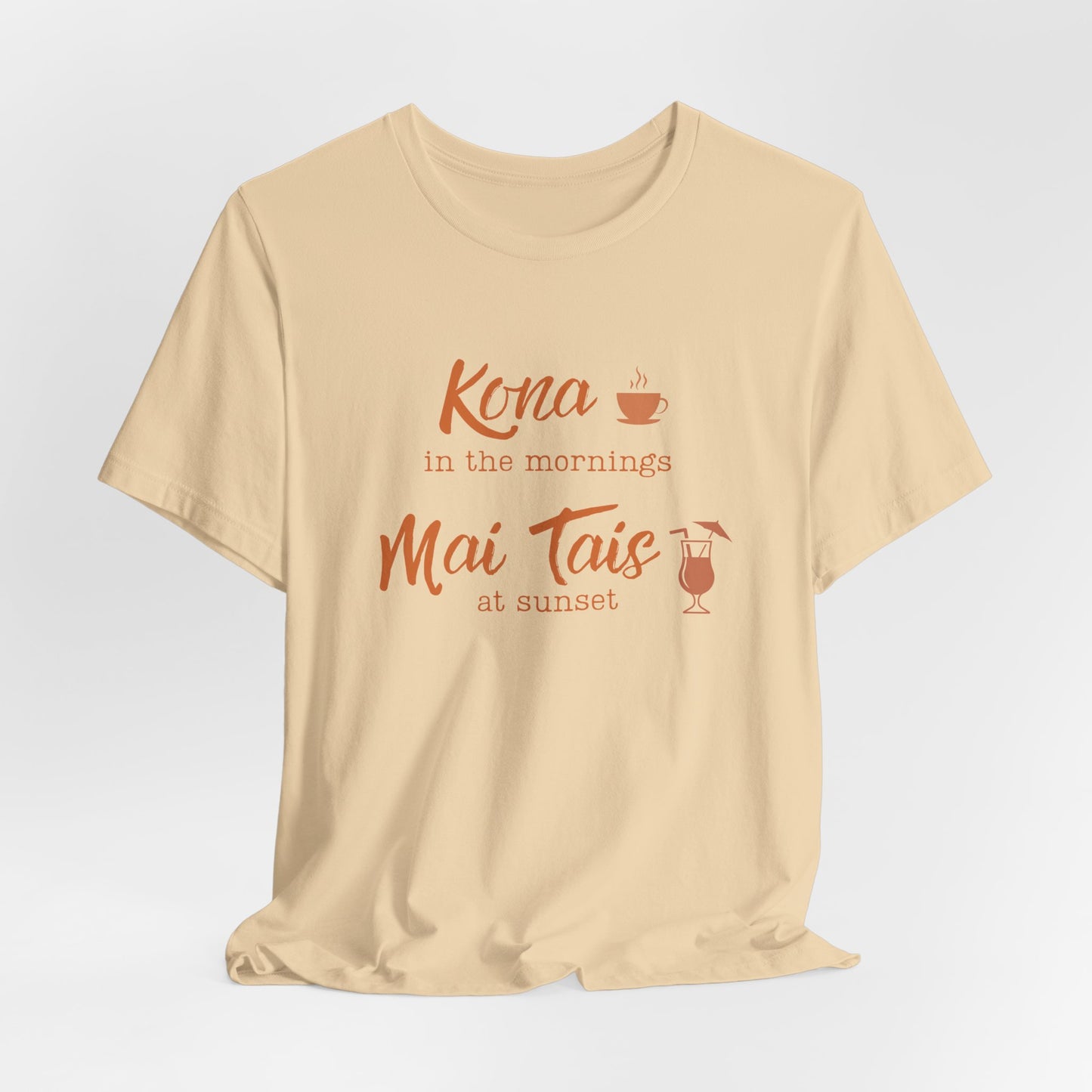 Kona in the Morning, Mai Tais at Sunset Graphic Tee