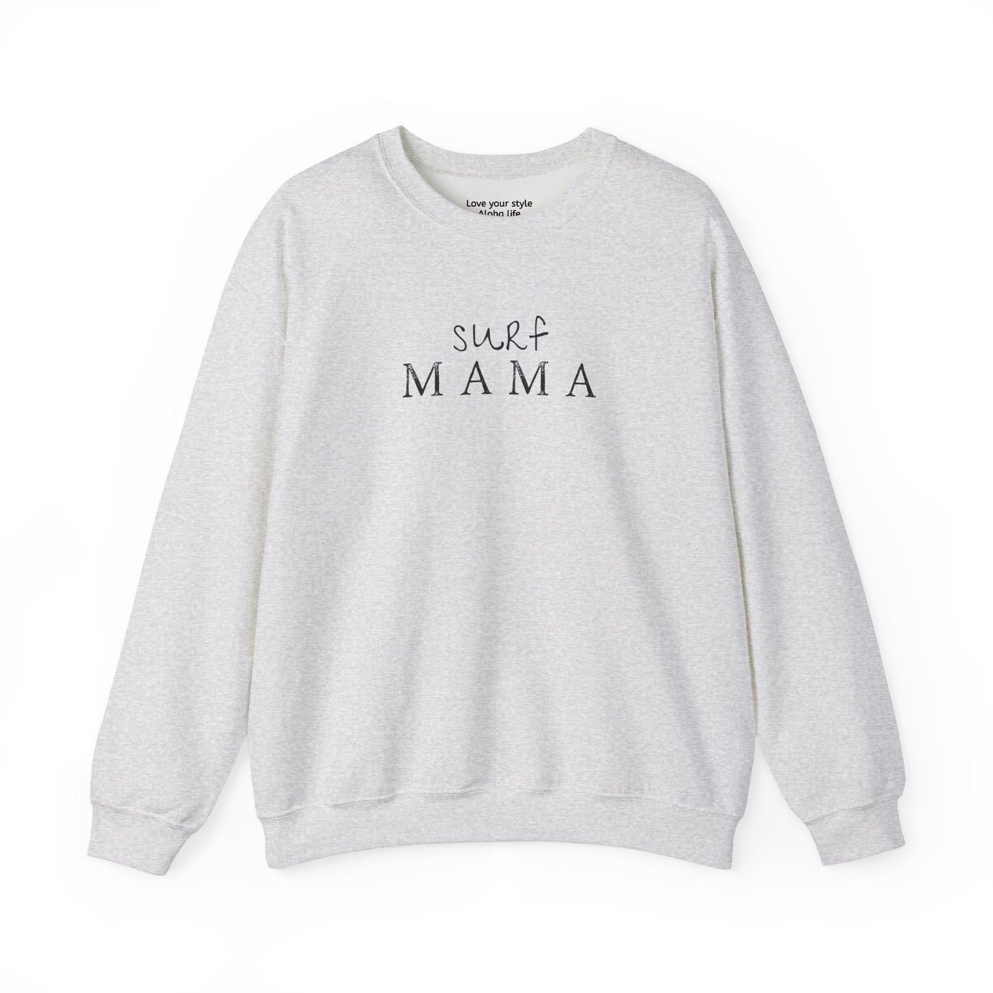 Surf Mama Graphic Sweatshirt – Waves, Wahine, Aloha