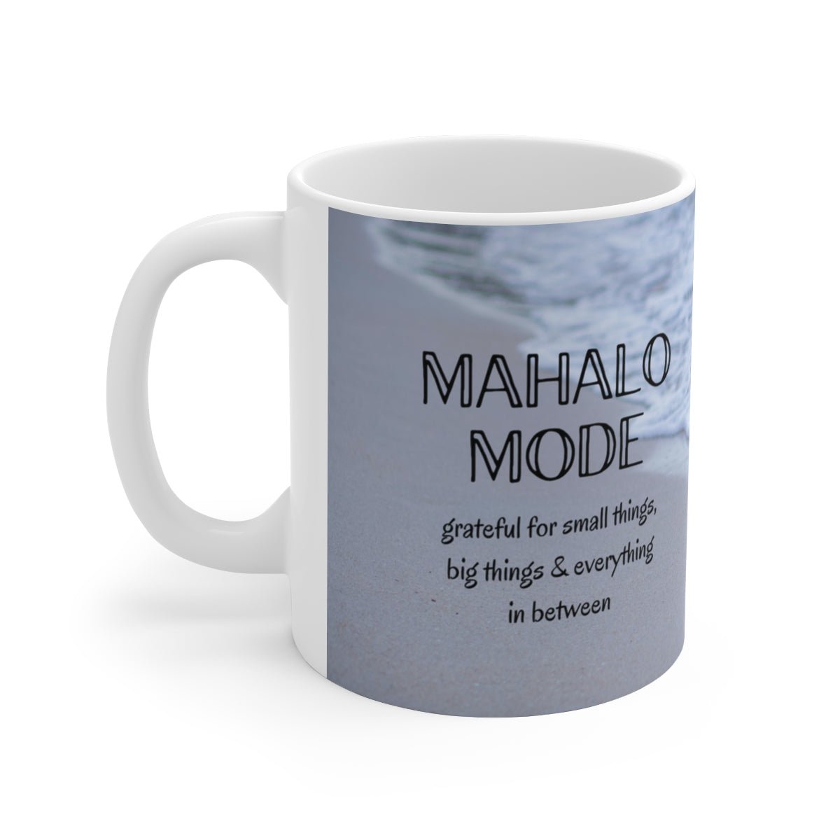11oz Mug Mahalo Mode Beach Global Village Kailua Boutique