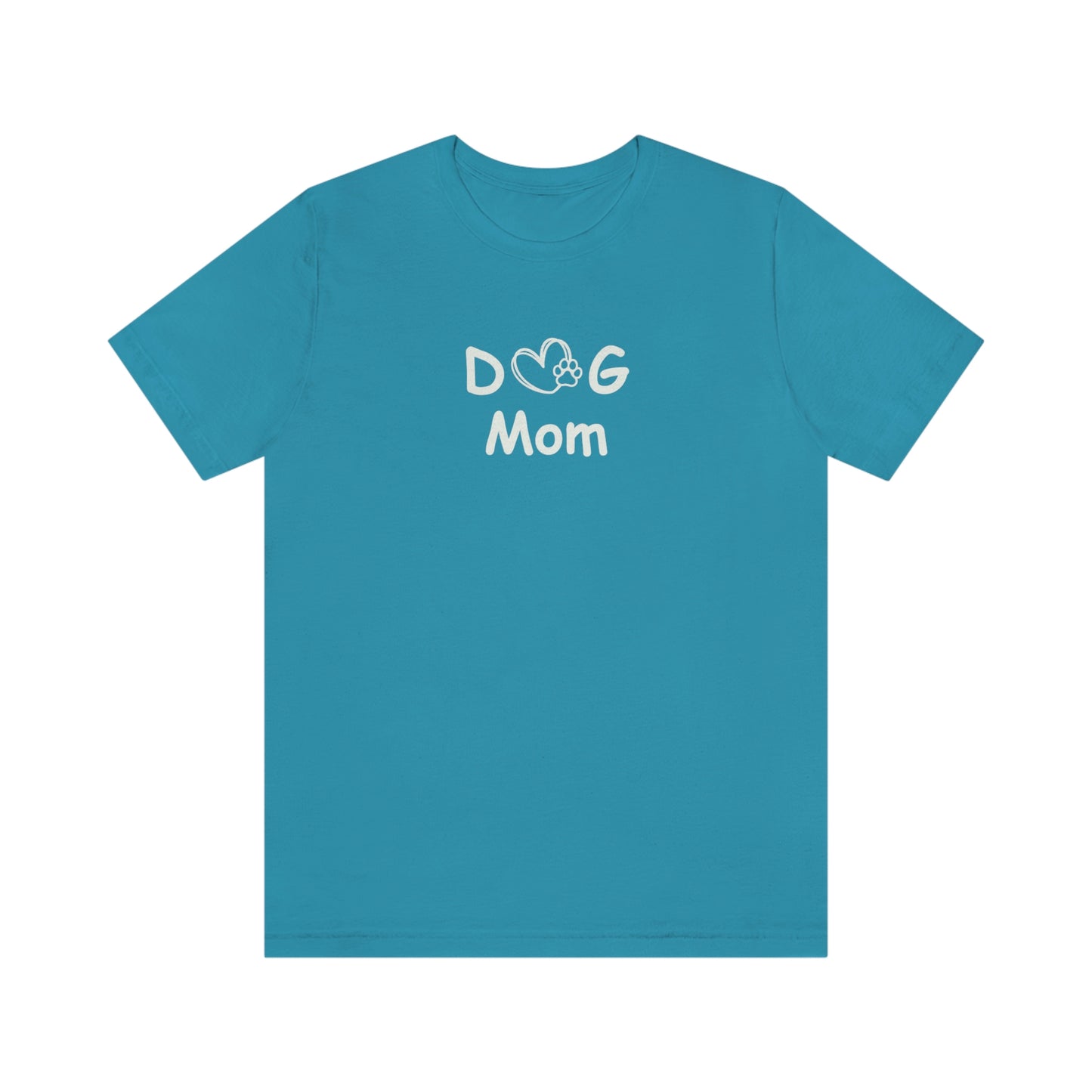 Dog Mom Unisex Jersey Tee Global Village Kailua Boutique