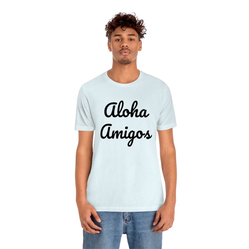 Aloha Amigos Unisex Jersey Tee Global Village Kailua Boutique