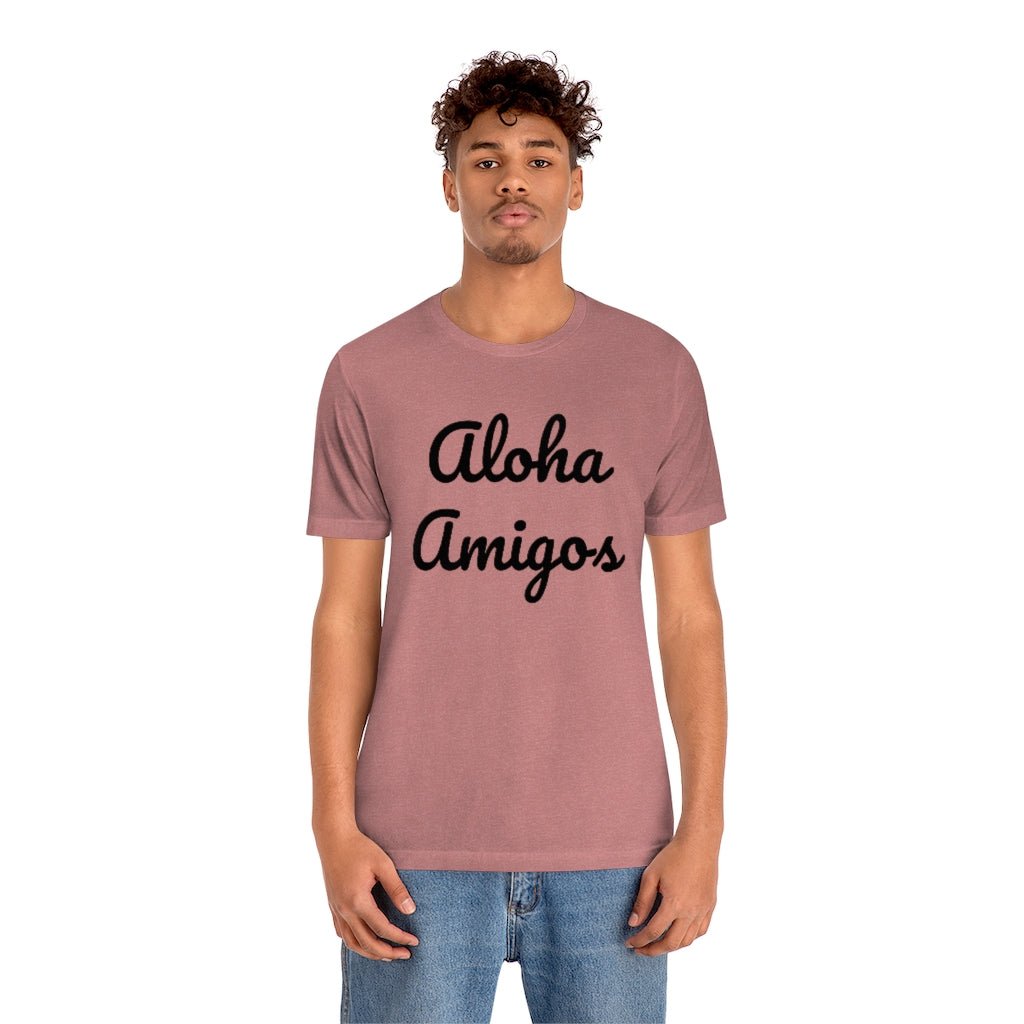 Aloha Amigos Unisex Jersey Tee Global Village Kailua Boutique