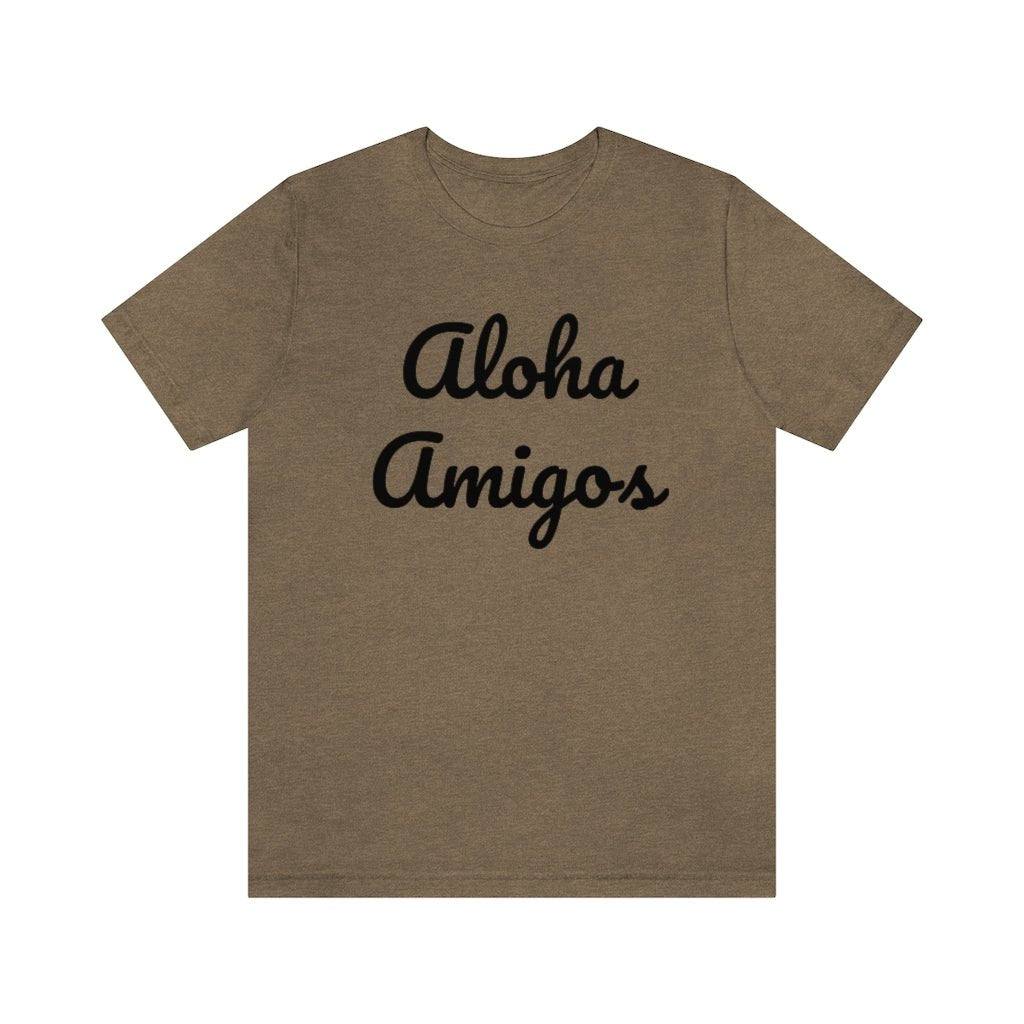 Aloha Amigos Unisex Jersey Tee Global Village Kailua Boutique