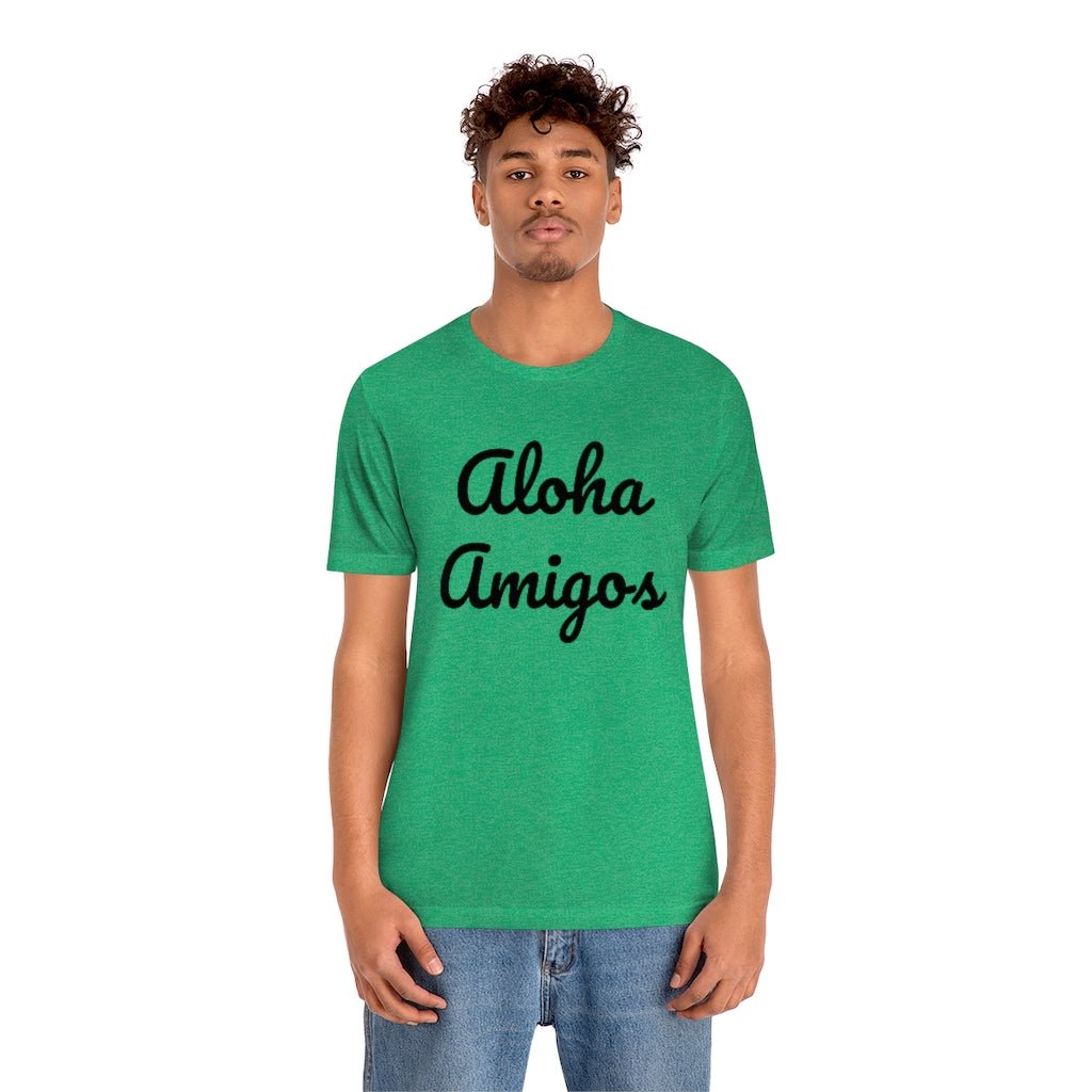 Aloha Amigos Unisex Jersey Tee Global Village Kailua Boutique