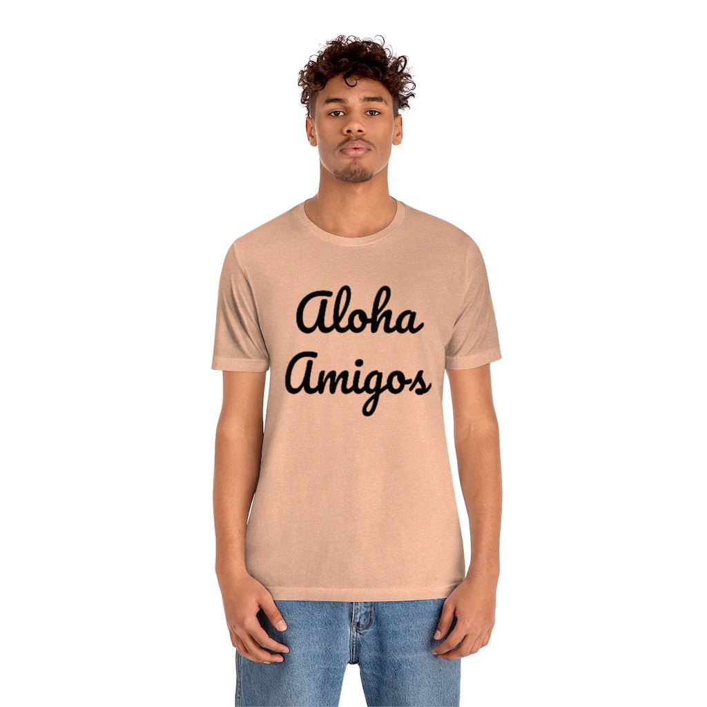 Aloha Amigos Unisex Jersey Tee Global Village Kailua Boutique