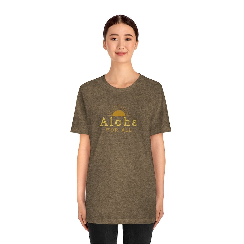 Aloha For All Sun Unisex Jersey Tee Global Village Kailua Boutique
