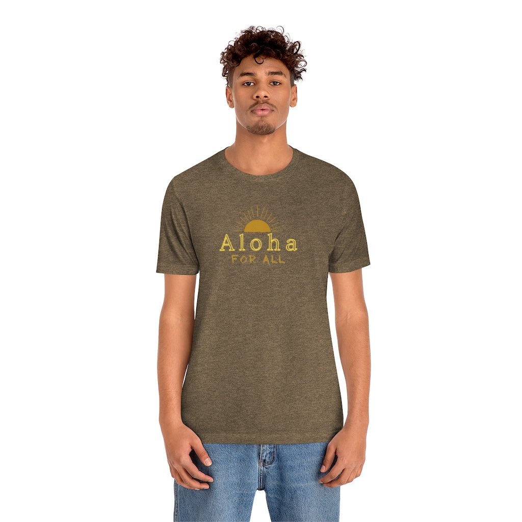 Aloha For All Sun Unisex Jersey Tee Global Village Kailua Boutique
