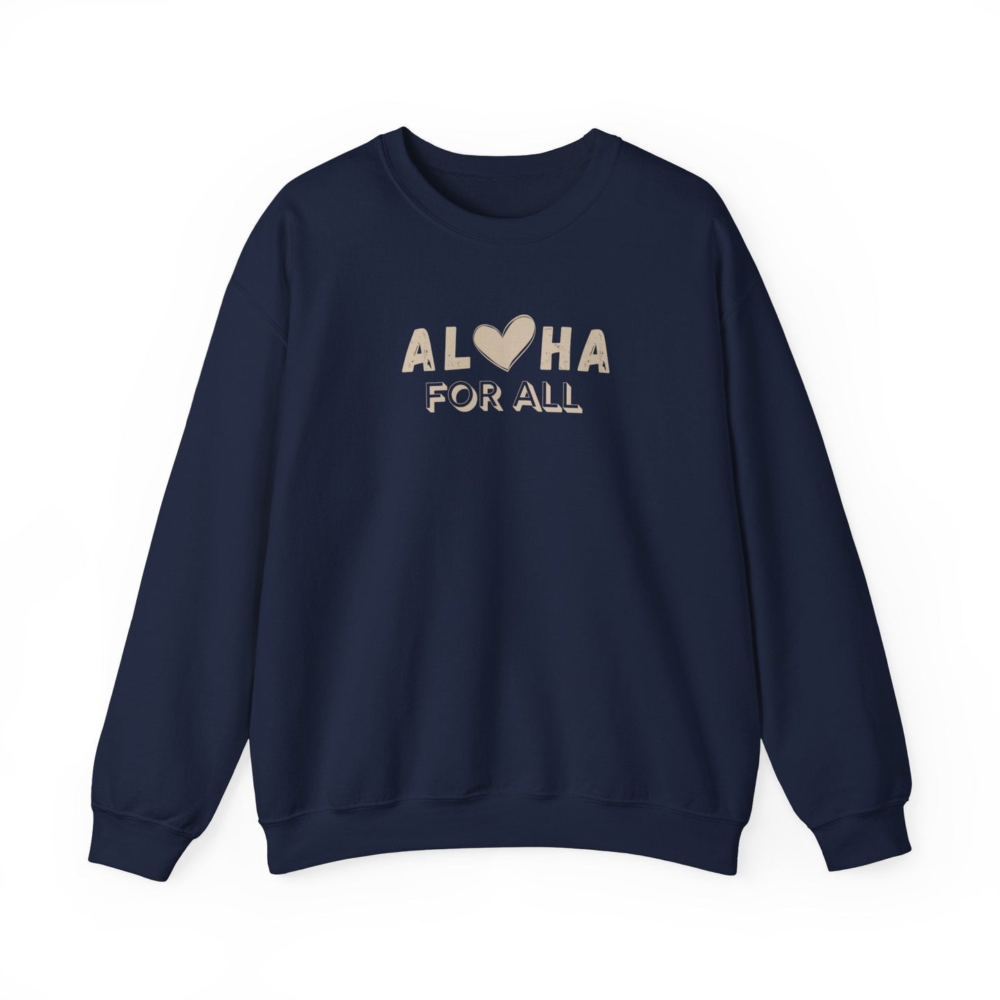 Aloha For All Unisex Heavy Blend Crewneck Sweatshirt - Global Village Kailua Boutique