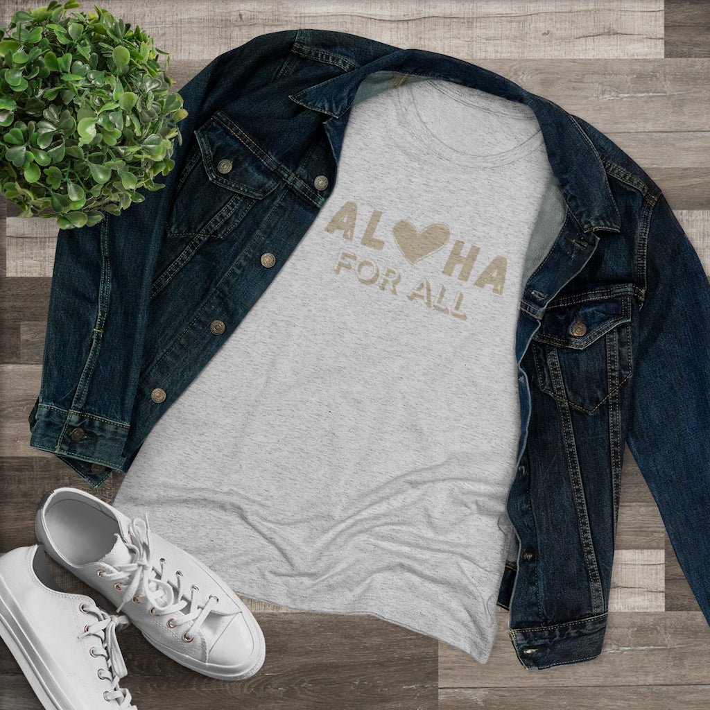 Aloha For All Womenʻs Triblend Tee Global Village Kailua Boutique