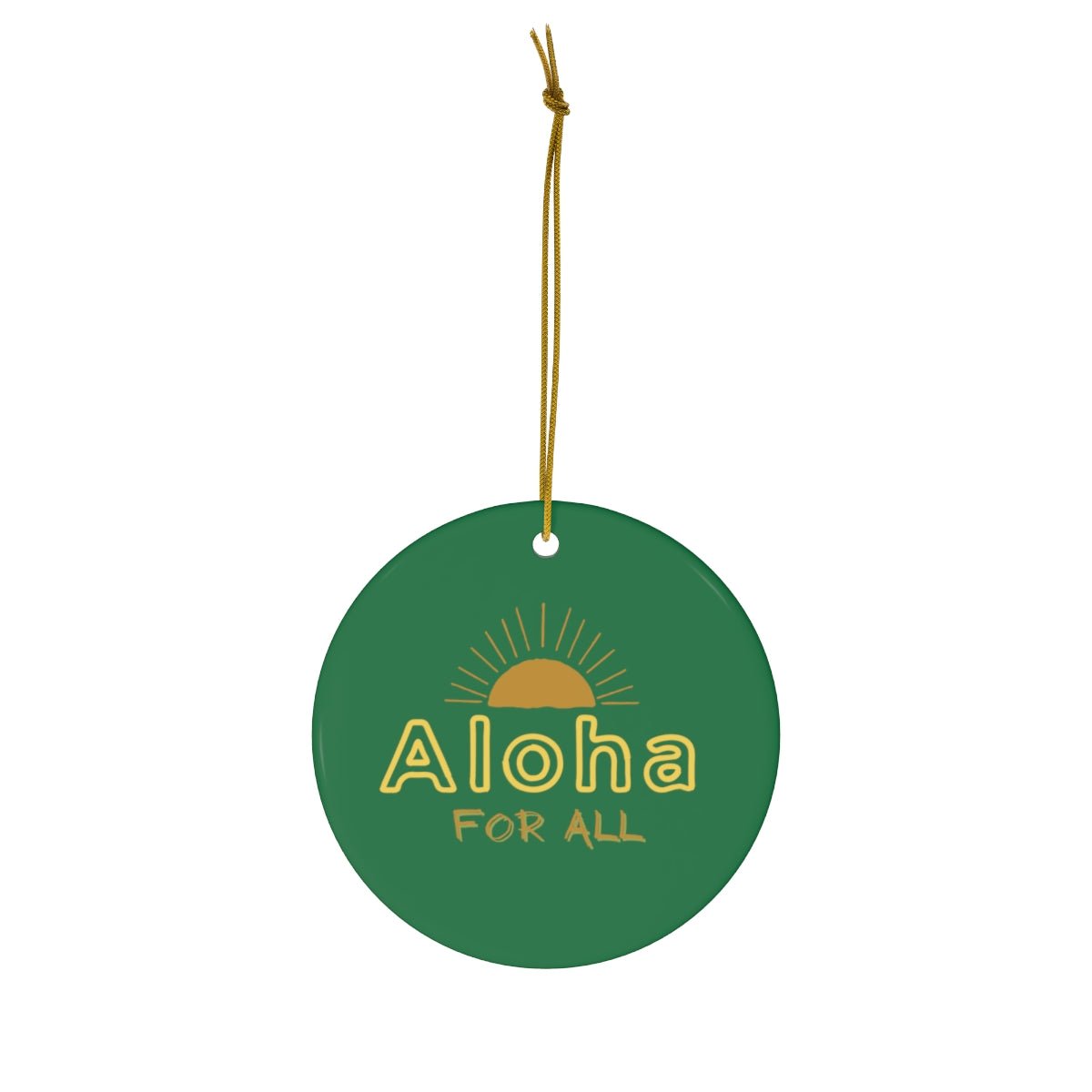 Ceramic Ornament Aloha for All Sun - Global Village Kailua Boutique