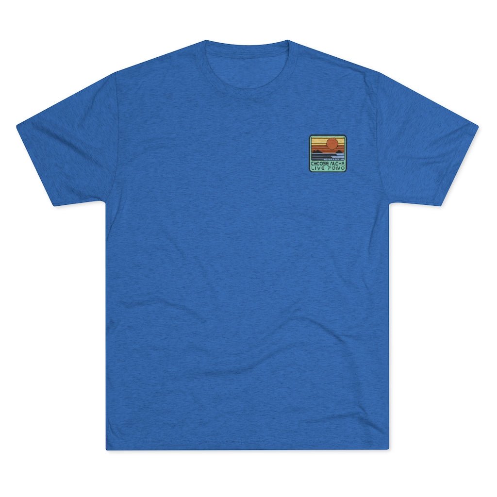 Choose Aloha Live Pono Unisex Triblend Crew Tee Global Village Kailua Boutique