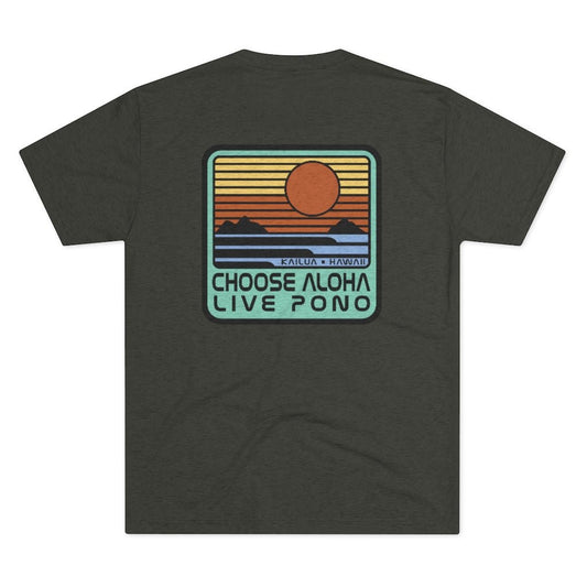 Choose Aloha Live Pono Unisex Triblend Crew Tee Global Village Kailua Boutique