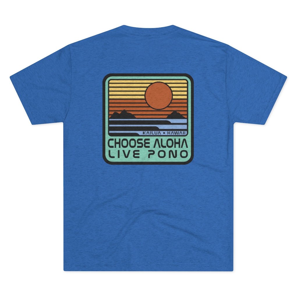 Choose Aloha Live Pono Unisex Triblend Crew Tee Global Village Kailua Boutique