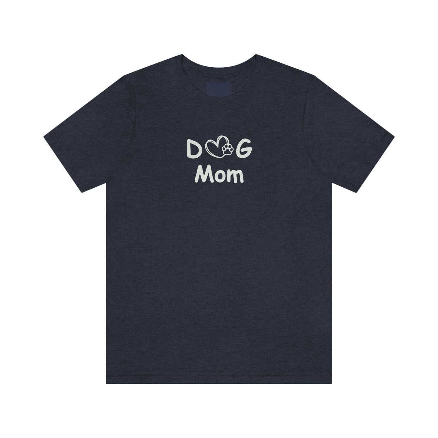 Dog Mom Unisex Jersey Tee Global Village Kailua Boutique