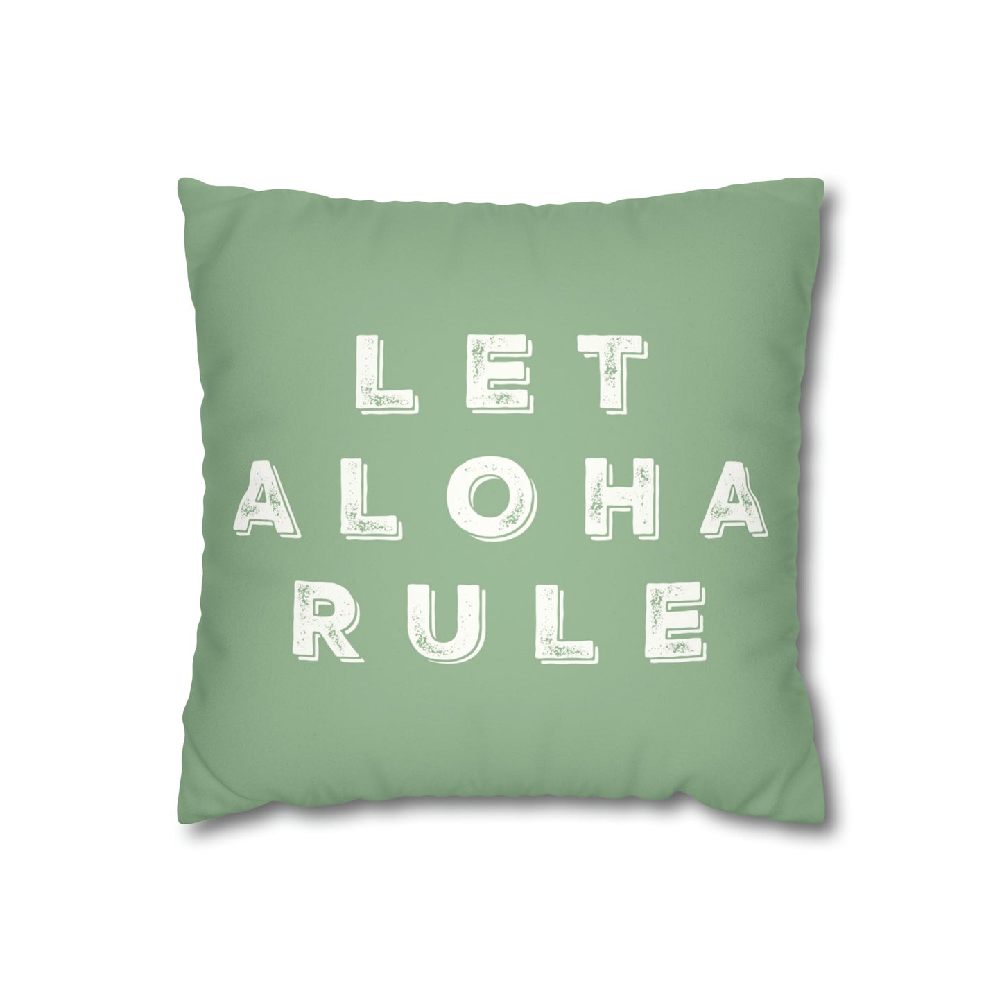 Faux Suede Square Pillow Case Let Aloha Rule (4 sizes) - Global Village Kailua Boutique