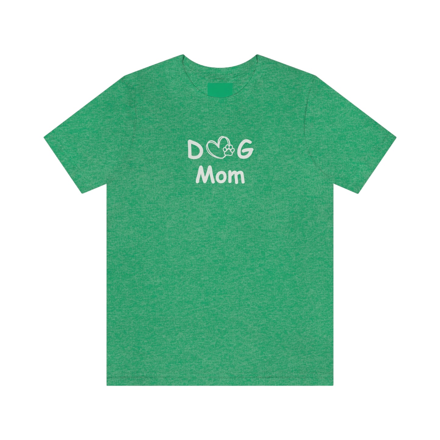 Dog Mom Unisex Jersey Tee Global Village Kailua Boutique