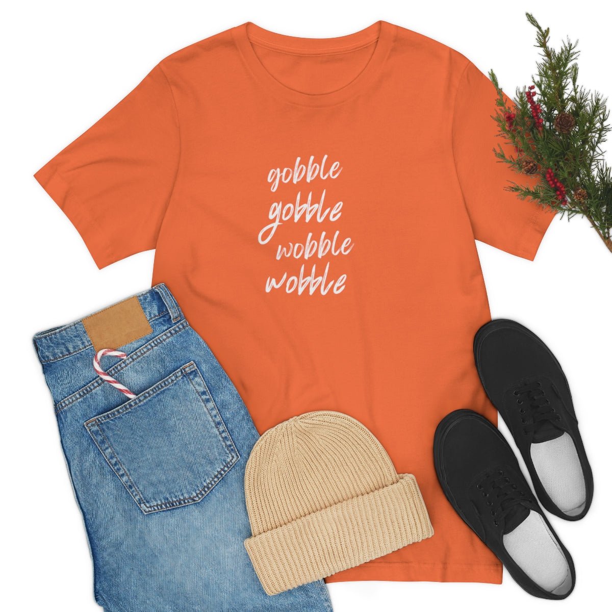 Gobble Gobble Wobble Wobble Unisex Jersey Tee - Global Village Kailua Boutique
