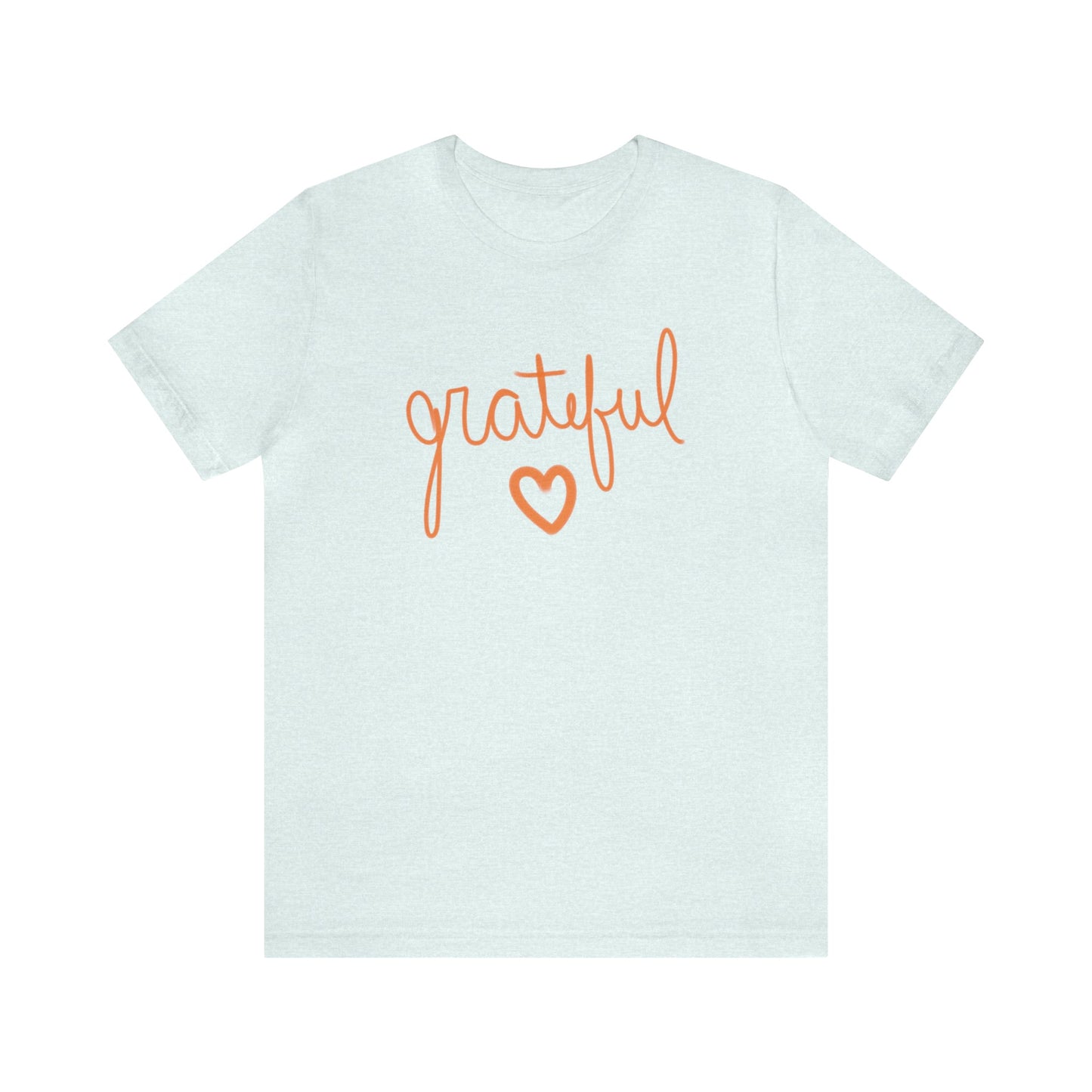 Grateful Heart Unisex Jersey Short Sleeve Tee Global Village Kailua Boutique