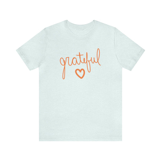 Grateful Heart Unisex Jersey Short Sleeve Tee Global Village Kailua Boutique