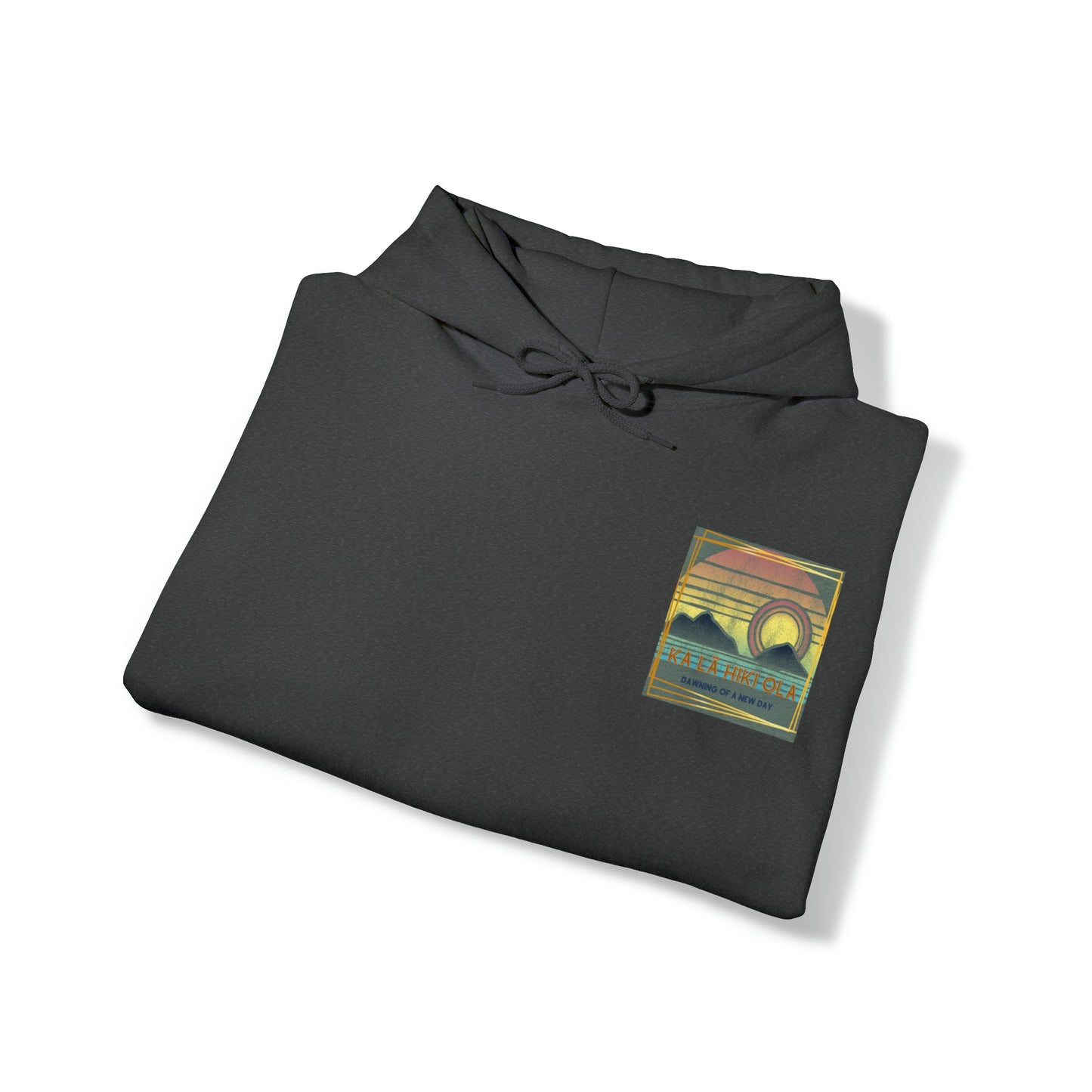 Ka Lā Hiki Ola Unisex Hooded Sweatshirt - Global Village Kailua Boutique