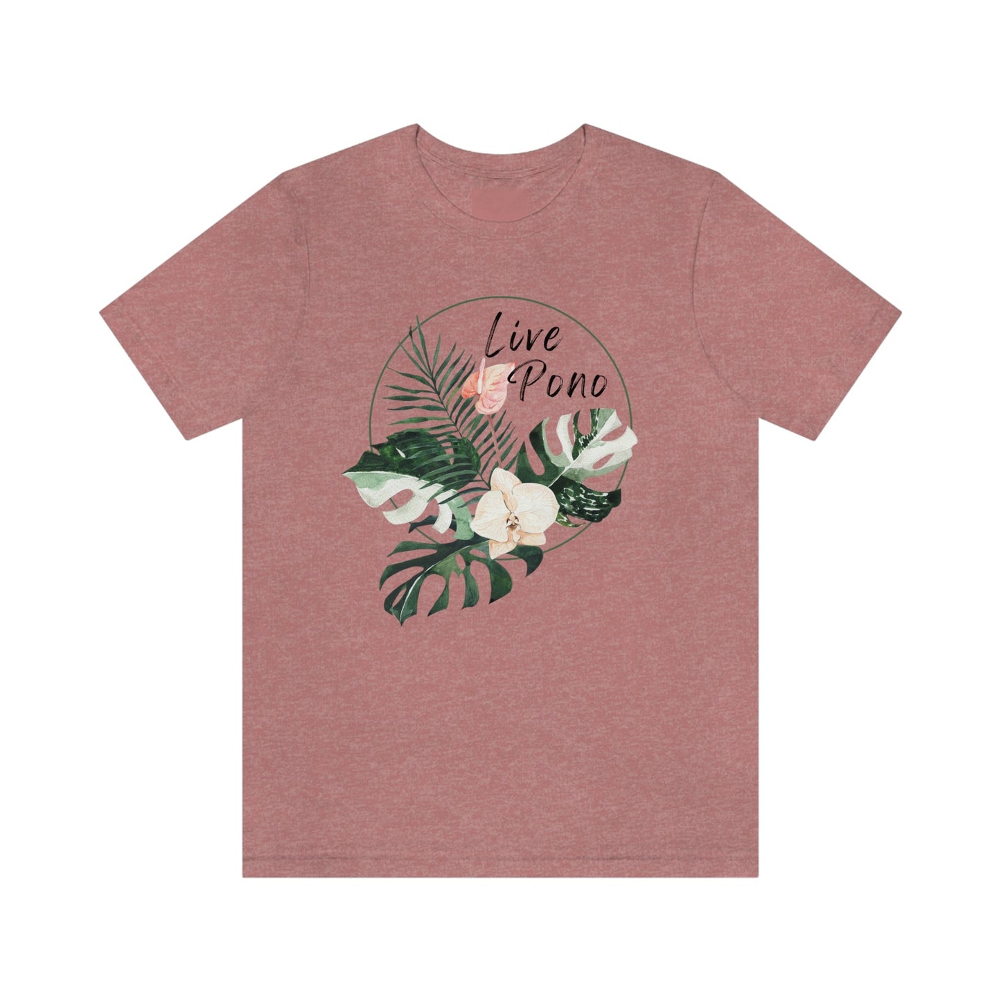 Live Pono Tropical Flower Unisex Jersey Tee - Global Village Kailua Boutique
