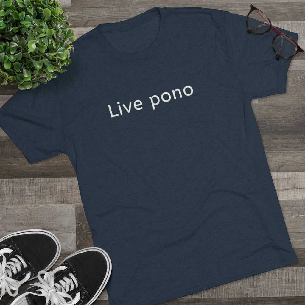 Live Pono Unisex Triblend Crew Tee Global Village Kailua Boutique