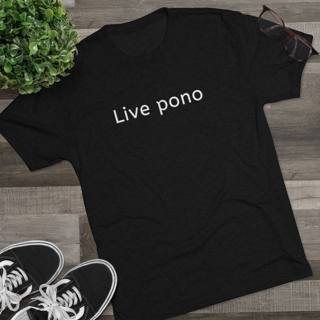 Live Pono Unisex Triblend Crew Tee Global Village Kailua Boutique