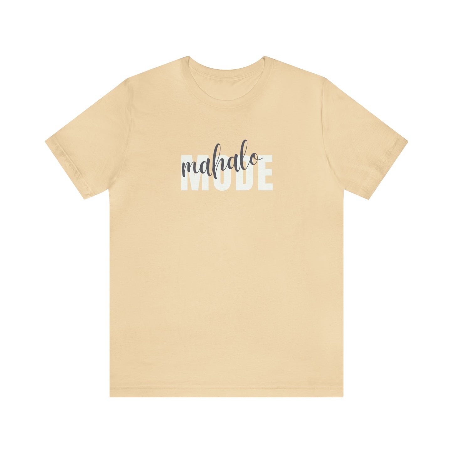 Mahalo Mode Layered Unisex Jersey Short Sleeve Tee - Global Village Kailua Boutique