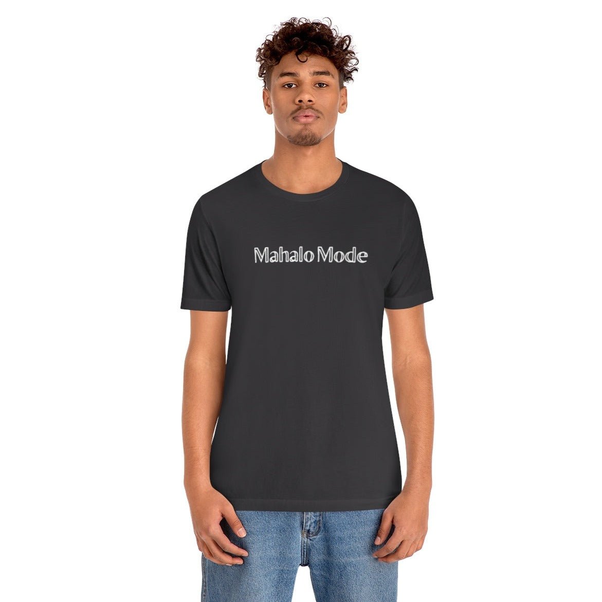 Mahalo Mode Unisex Jersey Tee Global Village Kailua Boutique