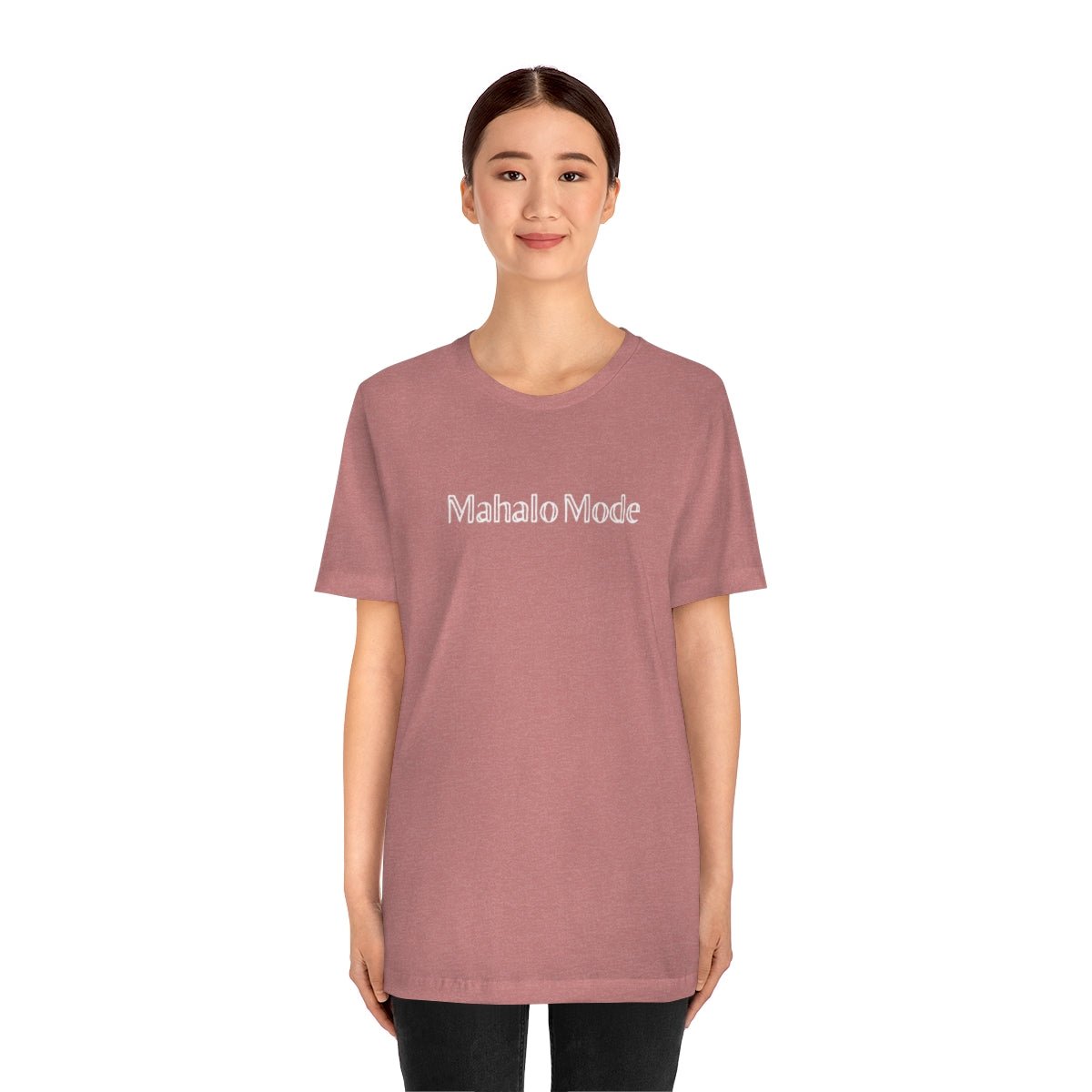 Mahalo Mode Unisex Jersey Tee Global Village Kailua Boutique