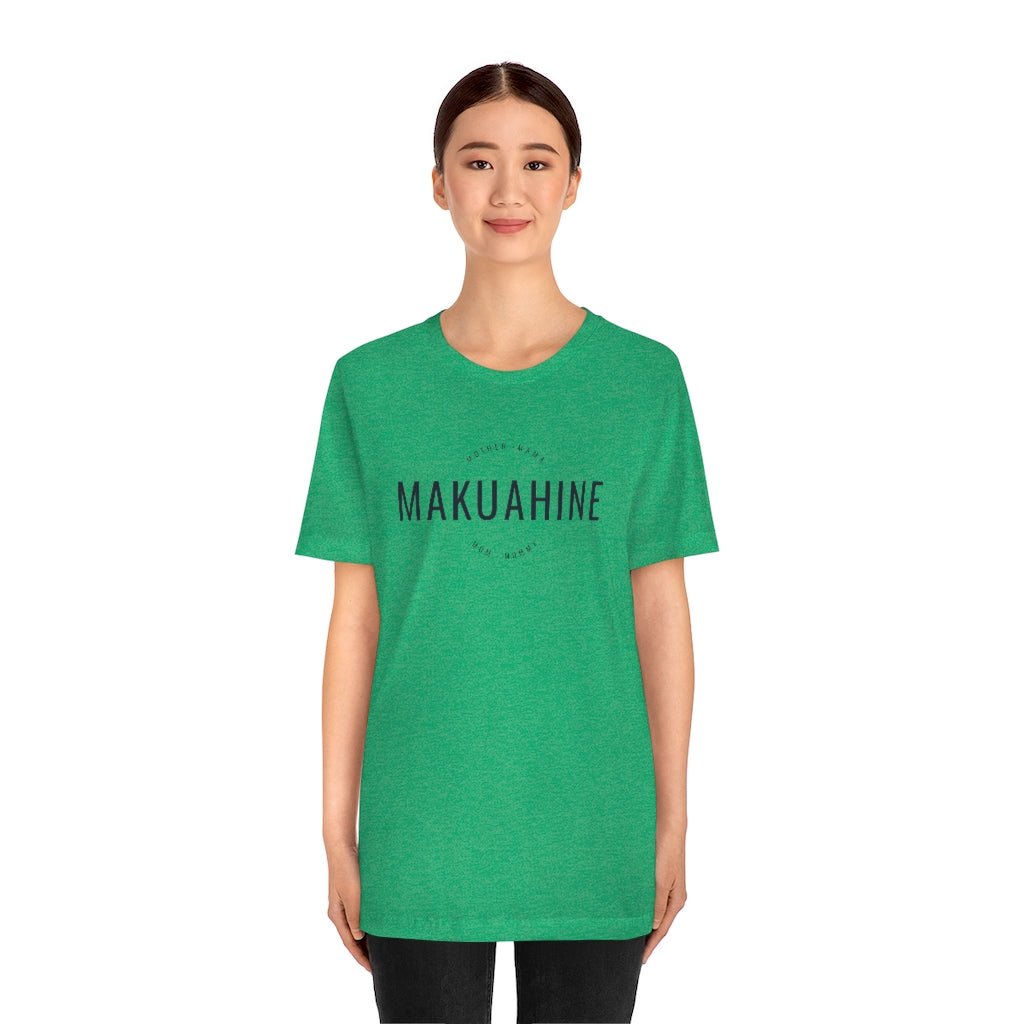 Makuahine Unisex Jersey Tee Global Village Kailua Boutique