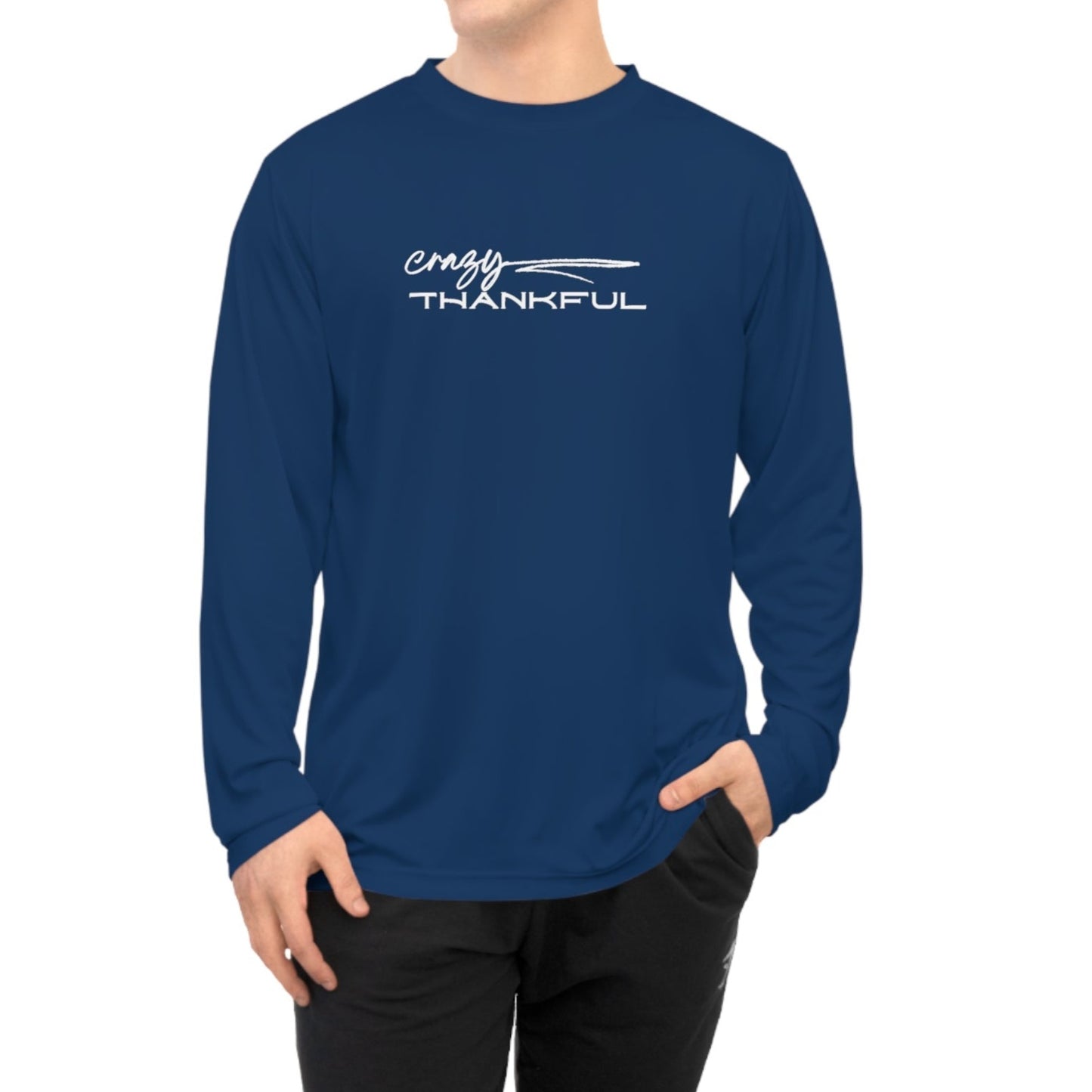 Performance Long Sleeve Crazy Thankful - Global Village Kailua Boutique
