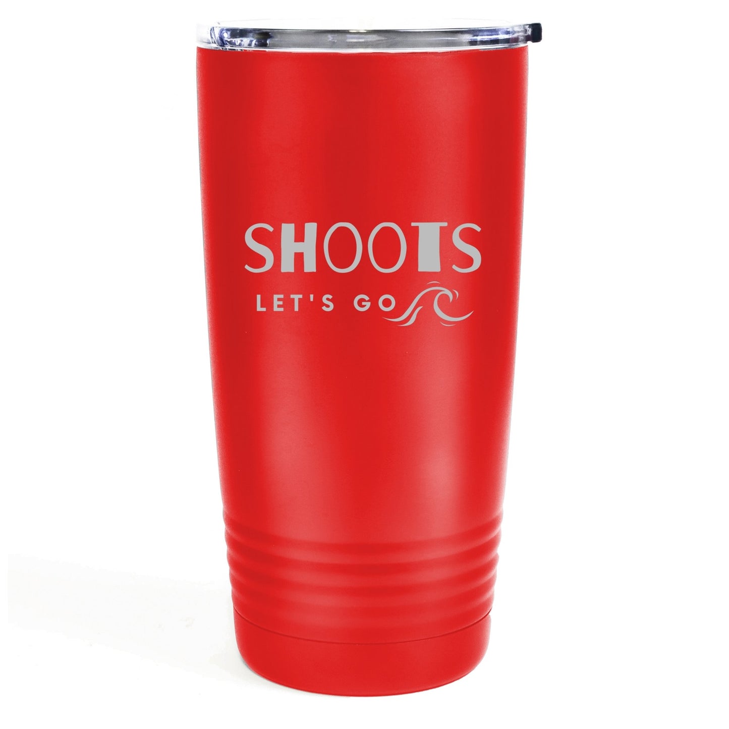 Shoots Letʻs Go 20oz Etched Tumbler Global Village Kailua Boutique