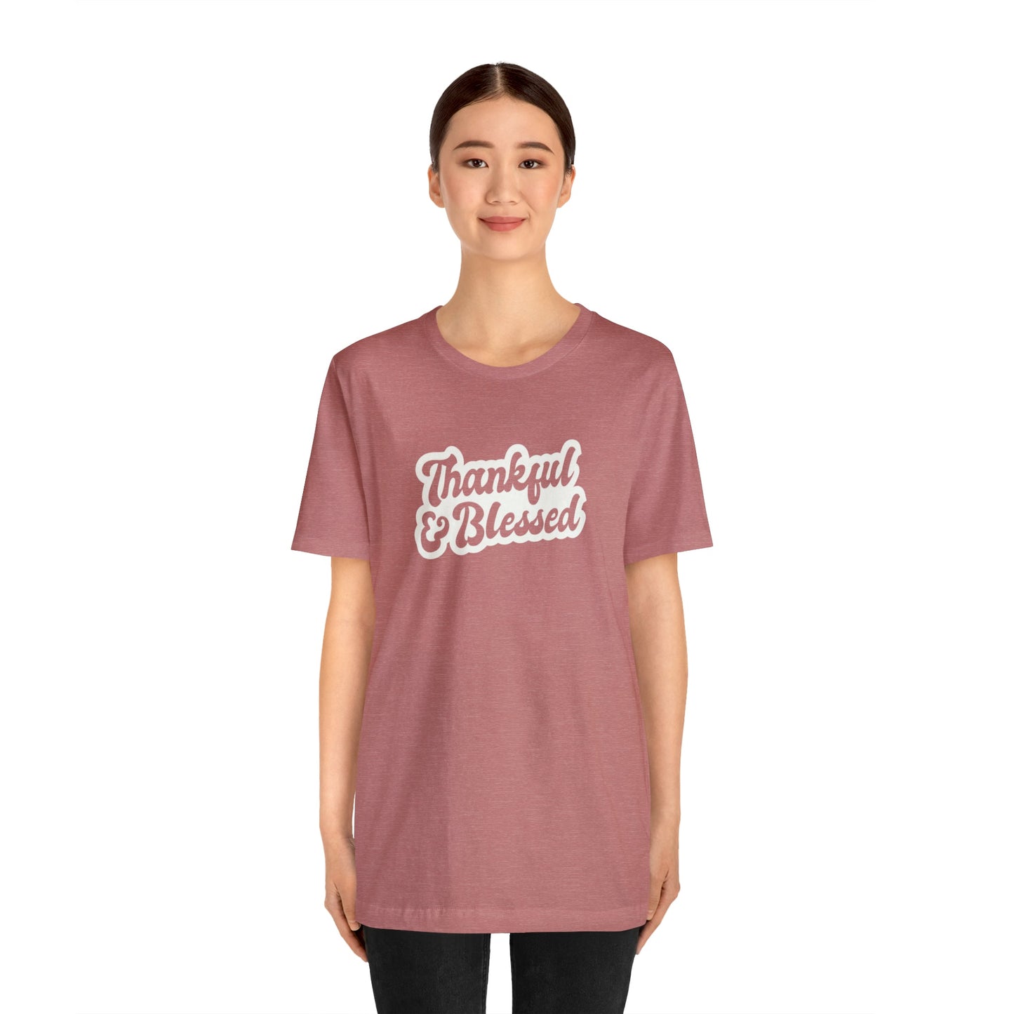 Thankful and Blessed Unisex Jersey Short Sleeve Tee - Global Village Kailua Boutique