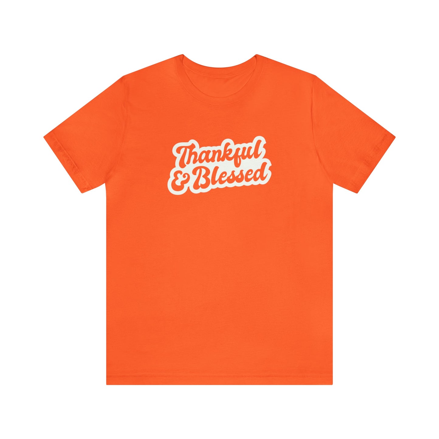 Thankful and Blessed Unisex Jersey Short Sleeve Tee - Global Village Kailua Boutique
